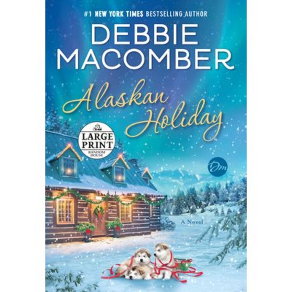 Alaskan Holiday -- Debbie Macomber